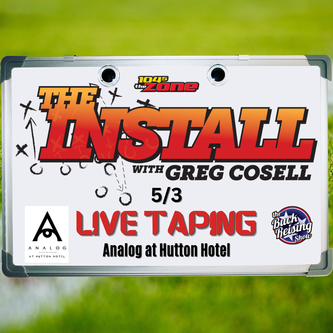 The Install LIVE with Greg Cosell and Buck Reising